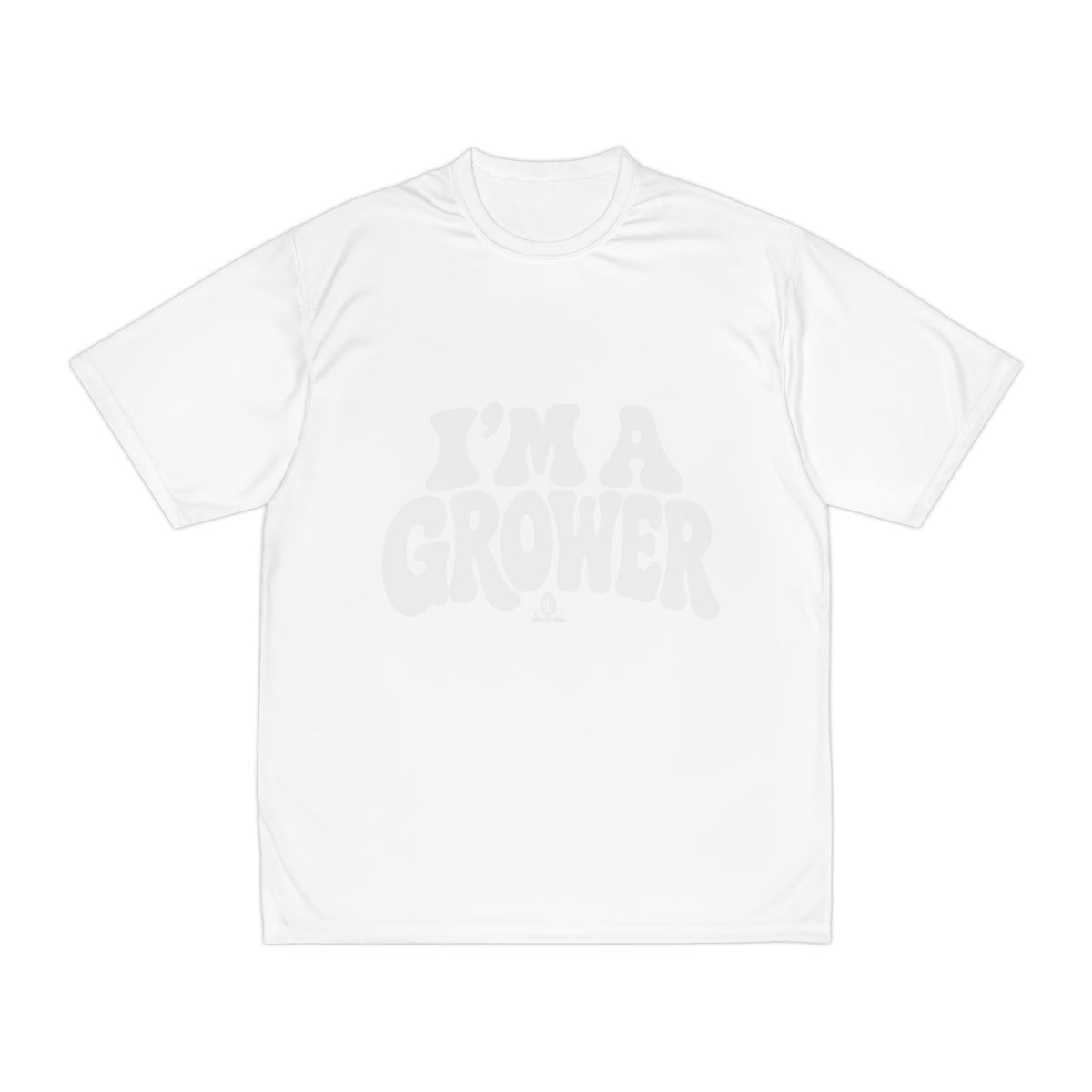 I'm a Grower
