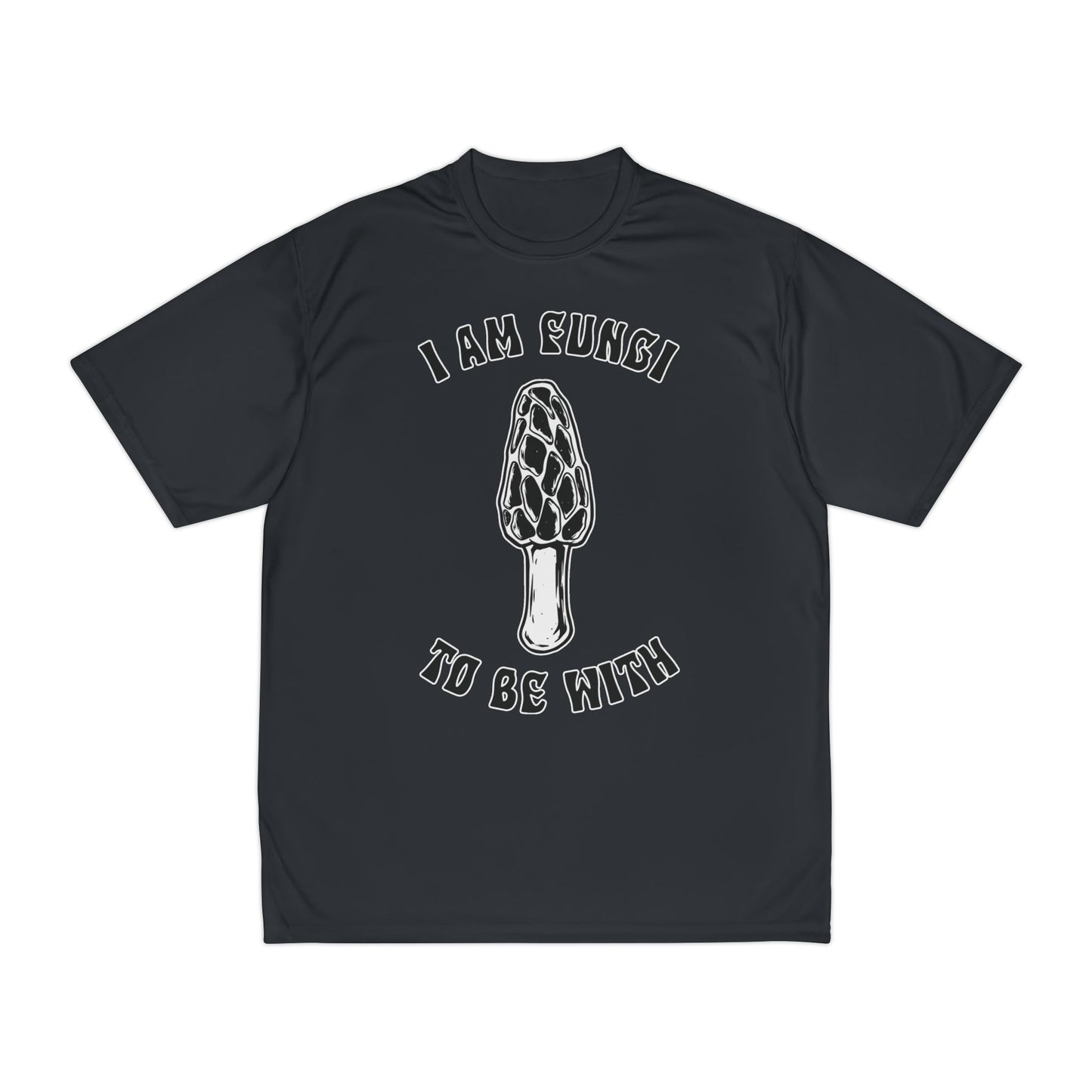 I Am Fungi To Be With T-Shirt — Funny Mushroom Graphic Tee