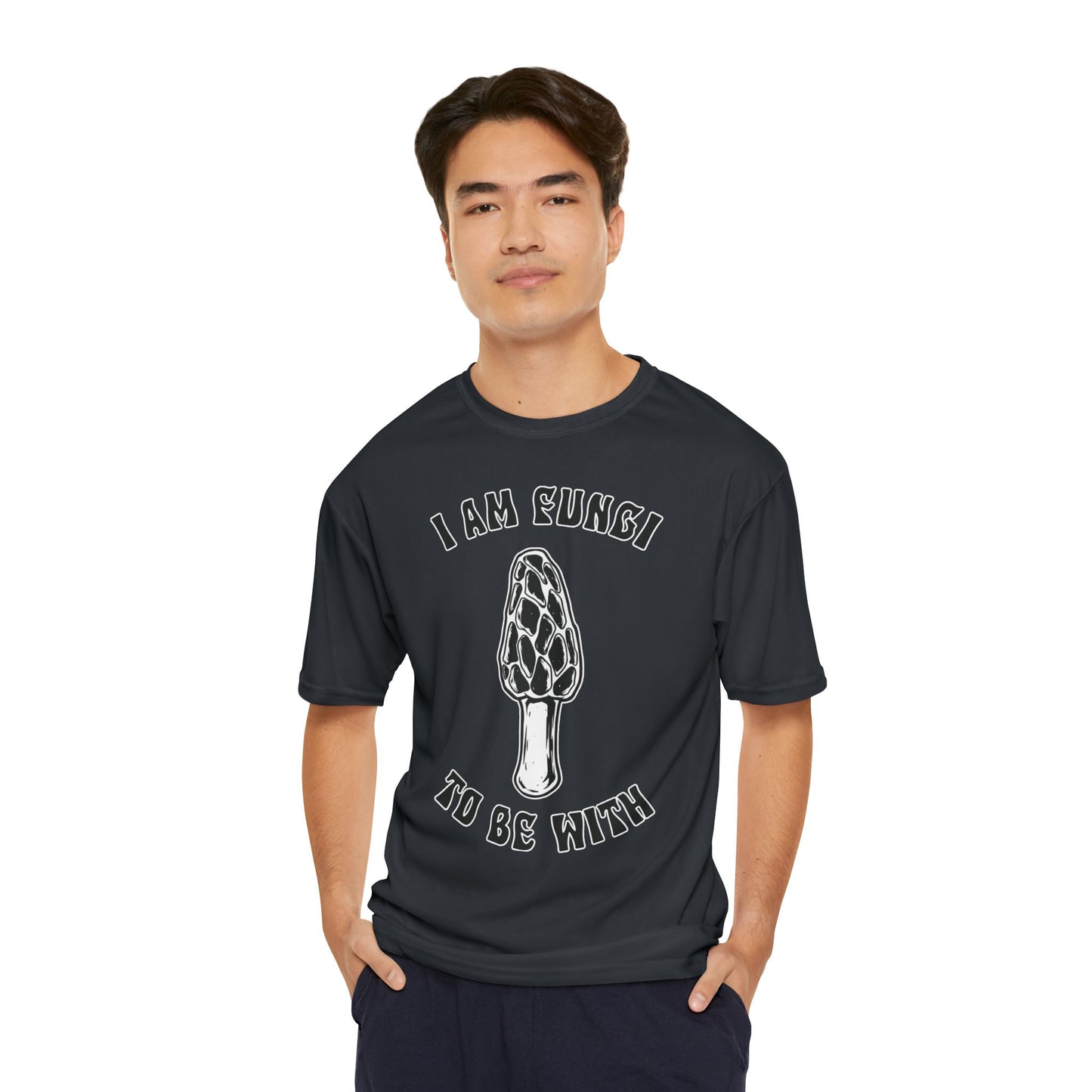 I Am Fungi To Be With T-Shirt — Funny Mushroom Graphic Tee